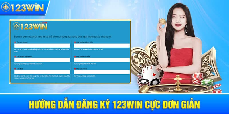 hướng dẫn đăng ký 123win cực đơn giản