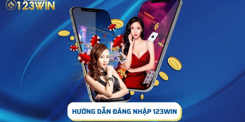 Hướng dẫn đăng nhập 123Win thành công ngay lần đầu